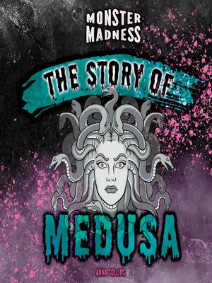 cover image of The Story of Medusa